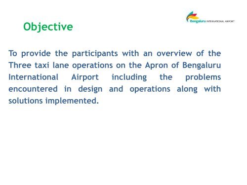 Three lane procedures on Apron - ACI Objective. To provide the ...