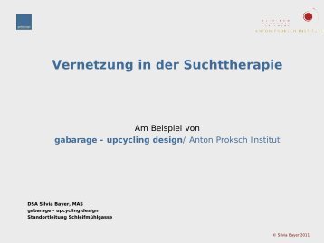 Vernetzung in der Suchttherapie - Suchtkongress 2011