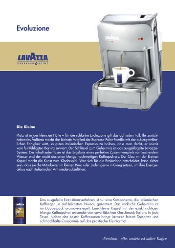 Datenblatt Evoluzione (pdf-Datei) - Wendum - Lavazza Espresso Point