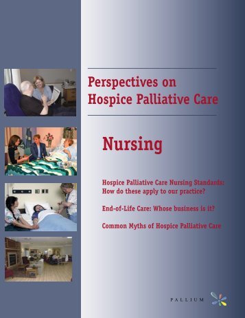 Perspectives in Hospice Palliative Care: Nursing