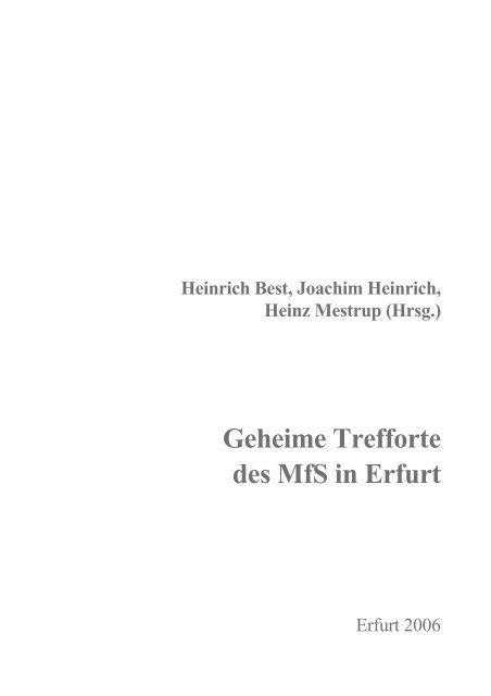 (Hrsg.) Geheime Trefforte des MfS in Erfurt - Stasi in Erfurt