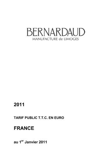 2011 FRANCE - Bernardaud