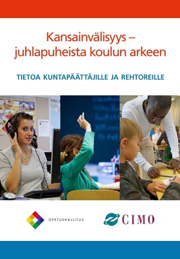 KansainvÃ¤lisyys - juhlapuheista koulun arkeen (pdf) - Opetushallitus