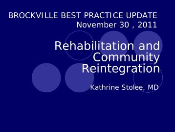 Rehabilitation and Community Reintegration