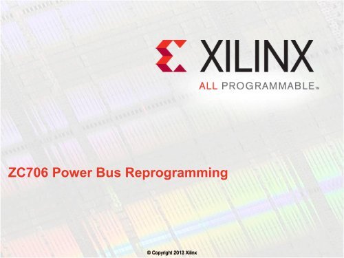 ZC706 Power Controllers Reprogramming Steps - Xilinx