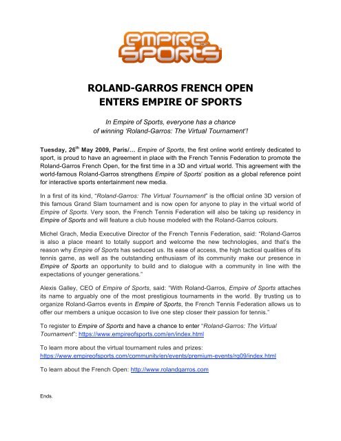 ROLAND-GARROS FRENCH OPEN ENTERS EMPIRE OF SPORTS