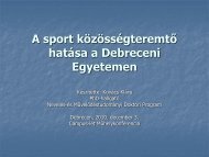 A sport közösségteremtő hatása a Debreceni Egyetemen