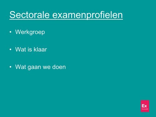 Regionale examenprofielen - MBO Raad