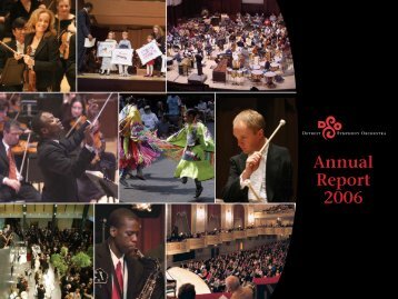 Annual Report 2006 - Detroit Symphony Orchestra