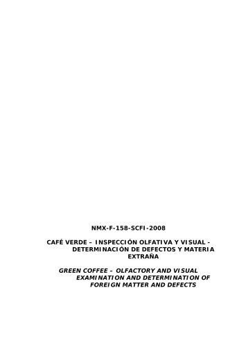 nmx-f-158-scfi-2008 café verde – inspección olfativa y visual - Anacafe