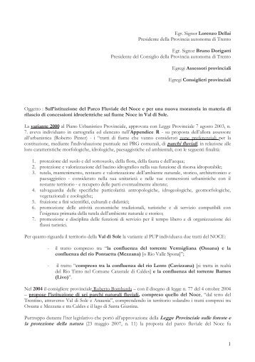 1 Egr. Signor Lorenzo Dellai Presidente della Provincia autonoma di ...