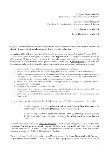 1 Egr. Signor Lorenzo Dellai Presidente della Provincia autonoma di ...