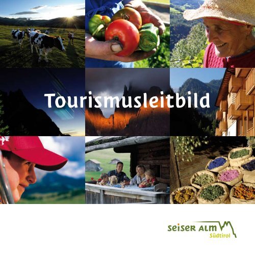 Touristisches Leitbild der Region Seiser Alm