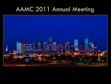 AAMC 2011 Annual Meeting - AAMC's member profile