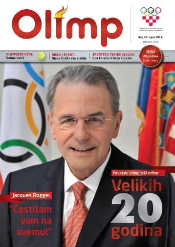 OLIMP 40 - rujan 2011. - Hrvatski Olimpijski Odbor