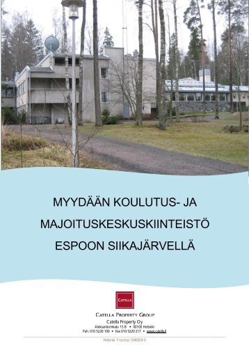 myydään koulutus- ja majoituskeskuskiinteistö espoon ... - Toimitilat.fi