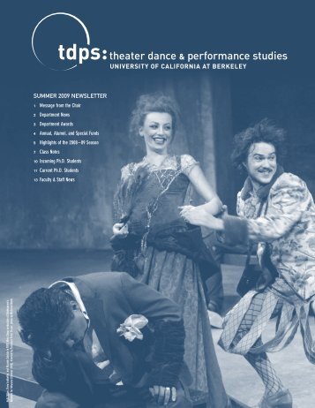 SUMMER 2009 NEWSLETTER - Theater, Dance, and Performance ...