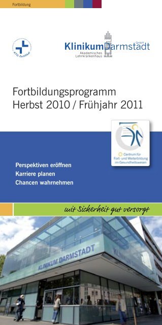 Fortbildungsprogramm Herbst 2010 / FrÃ¼hjahr 2011 - Klinikum ...