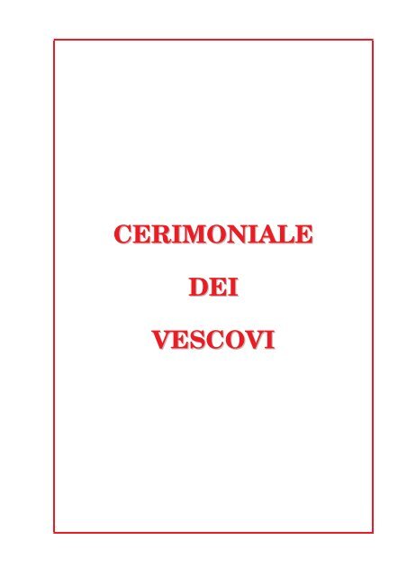 Cerimoniale dei Vescovi - Liturgia