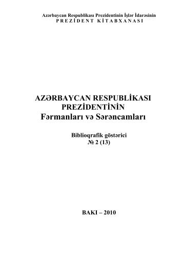 AZÆRBAYCAN RESPUBLÄ°KASI PREZÄ°DENTÄ°NÄ°N FÉrmanlarÄ± vÉ