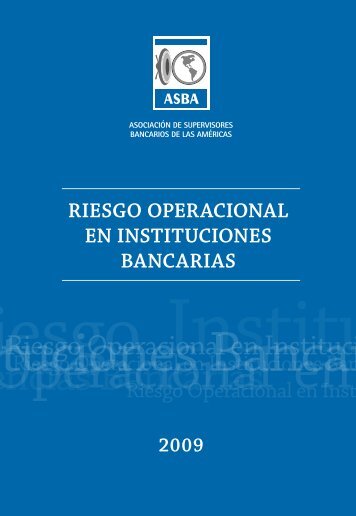 Riesgo Operacional en Instituciones Bancarias - ccsbso