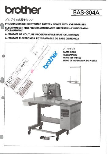 Parts book for Brother BAS-304A - Superior Sewing Machine and ...