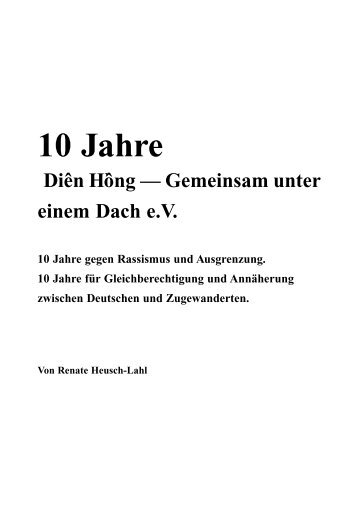 Brosche 10 Jahre neu Bel. - Dien Hong - Gemeinsam unter einem ...