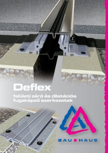 Deflex fugarendszerek - Bau Haus Kft.