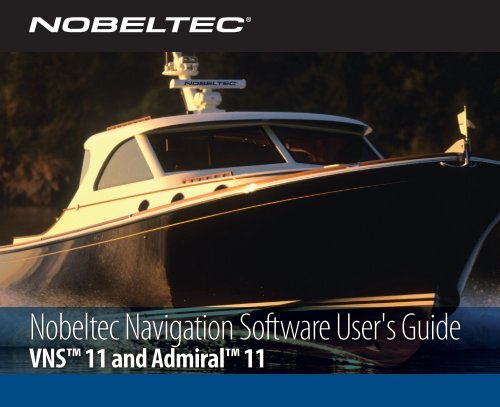 Nobeltec Navigation Software User S Guide Nobeltec Navigation