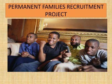 Permanent Families Recruitment Project presentation - AdoptUSKids