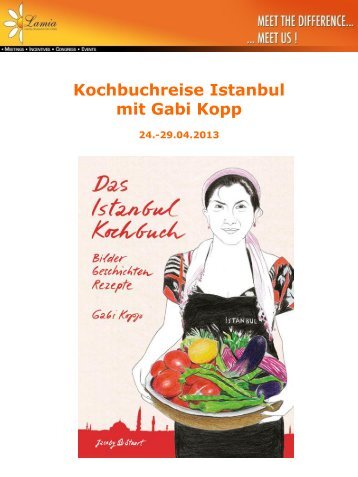 Kochbuchreise Istanbul mit Gabi Kopp - Lamia Congress & Event ...