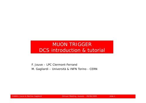 MUON TRIGGER DCS introduction & tutorial - ALICE Muon Trigger ...