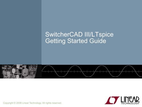 LTspice Getting Started Guide - Linear Technology
