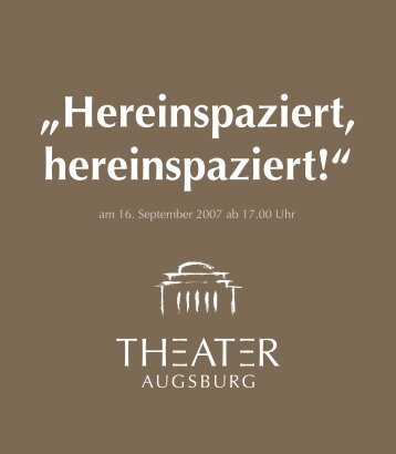 „Hereinspaziert, hereinspaziert!“ - Theater Augsburg