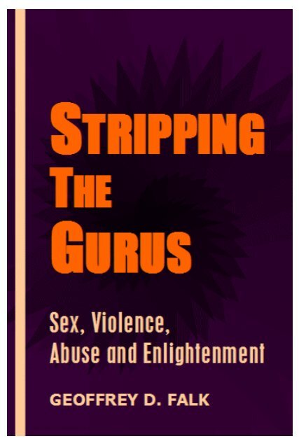 Stripping the Gurus Sex, Violence, Abuse and photo picture