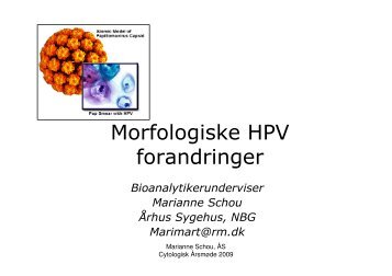 Morfologiske HPV forandringer - Dansk Cytologiforening