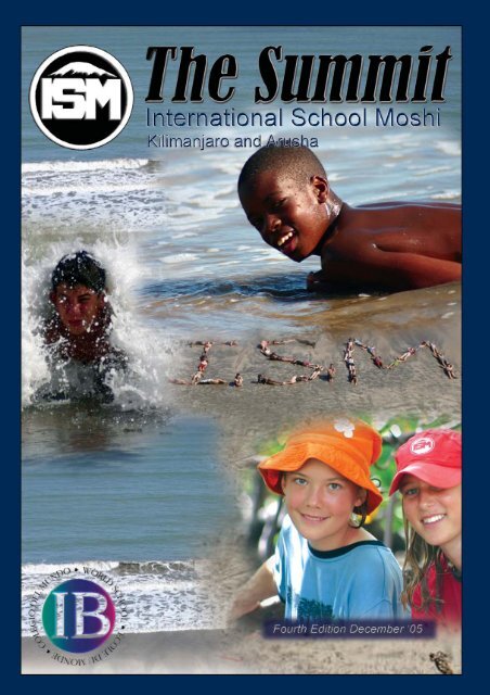 Summit Magazine December 2005 - International School Moshi