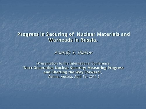 Anatoly Diakov - Fissile Materials Working Group