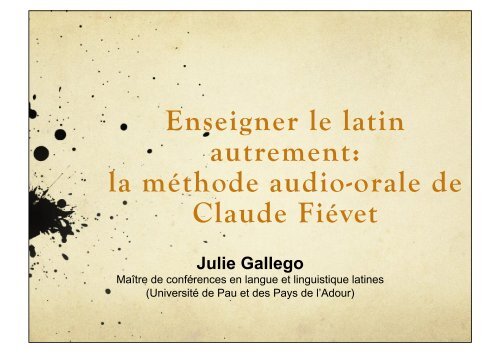 Enseigner le latin autrement: la mÃ©thode audio-orale de Claude FiÃ©vet