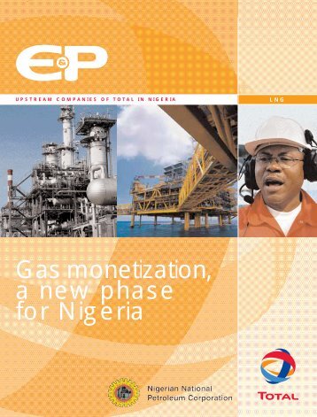 Gas Monetization, a new phase for Nigeria (pdf ... - TOTAL Nigeria