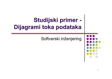 Studijski primer - Dijagrami toka podataka