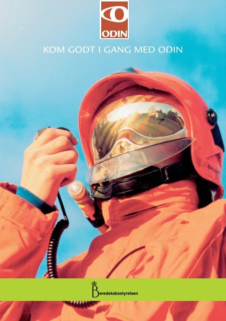 KOM GODT I GANG MED ODIN - Beredskabsstyrelsen