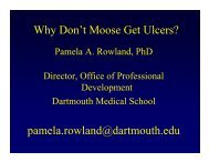 Why Don't Moose Get Ulcers? pamela.rowland@dartmouth.edu