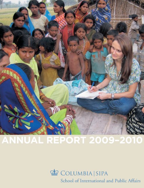 annual report 2009â2010 - School of International and Public Affairs ...