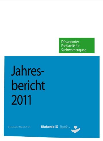 Jahresbericht Suchtvorbeugung - Diakonie Düsseldorf