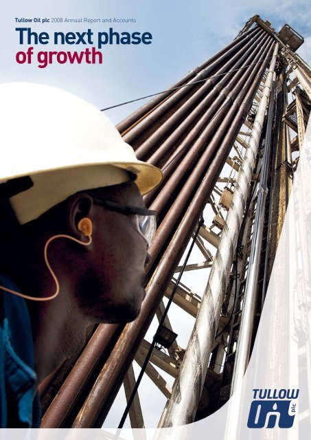 Annual Report PDF (8.0MB) - Tullow Oil plc