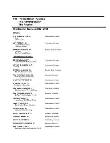 VIII. The Board of Trustees The Administration The Faculty