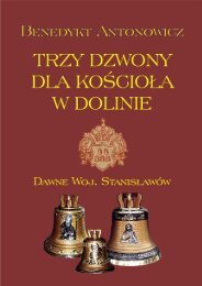 B.Antonowicz: ,,Trzy dzwony dla kościoła w Dolinie