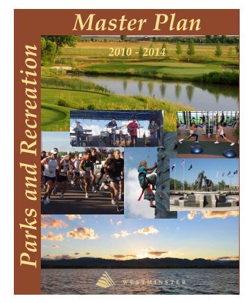 City of Westminster 2010-2014 Parks and Recreation Master Plan