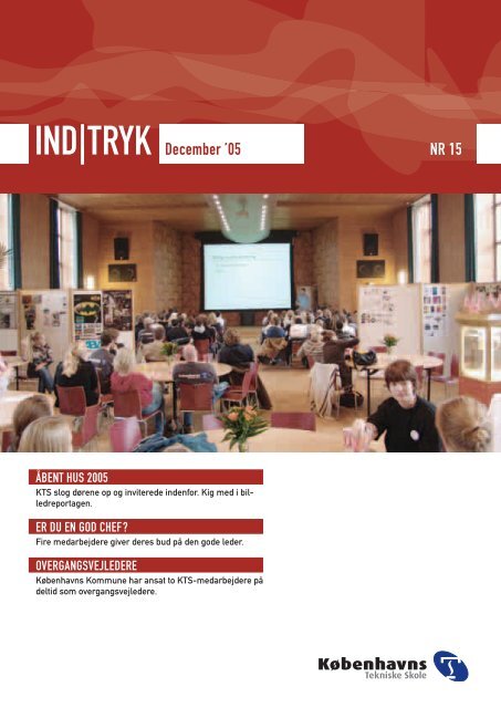 IND|TRYK December '05 NR 15 - KÃ¸benhavns Tekniske Skole